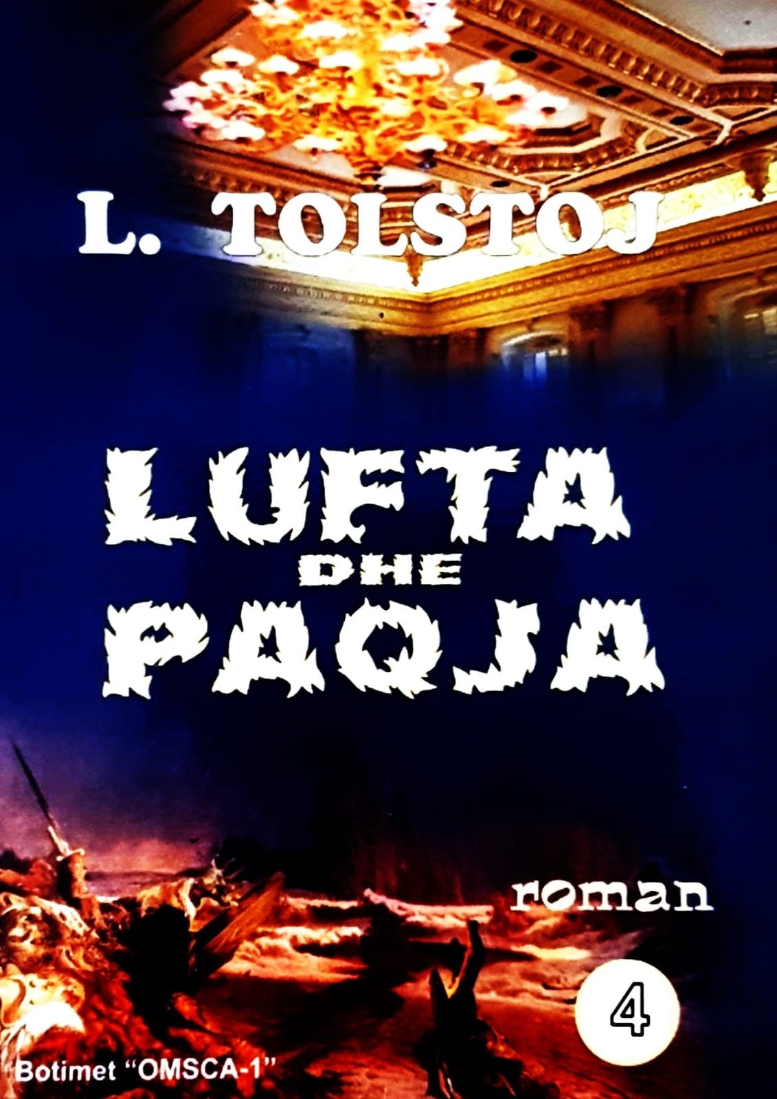 Lufta dhe Paqja